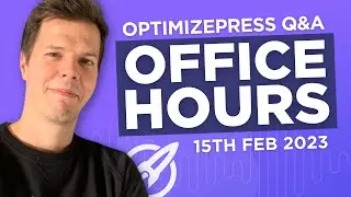 OptimizePress Office Hours Session 15th Jan 2023