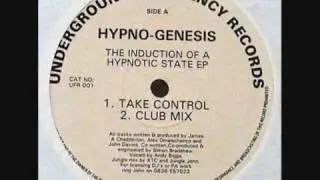 Hypno-Genesis - Take Control (Jungled Up To F*ck Mix)