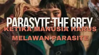 Review Serial: Parasyte The Grey #drakor #reviewfilm #review #parasytethegrey