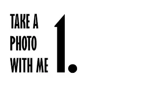 Take a photo with me - 1. 
