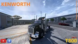 Kenworht T800 la guapa alex taborda American Truck Simulator V.1.46-1.47