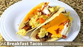 KETO BREAKFAST TACOS WITH SIETE ALMOND FLOUR  TORTILLAS #shorts