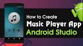 Android Complete Music Player App Tutorials | Android Music Player UI /UX Design