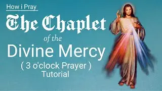 HOW I PRAY THE CHAPLET OF THE DIVINE MERCY ON THE ROSARY BEADS  | MEI YT