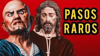 PASOS POCO COMUNES en la SEMANA SANTA