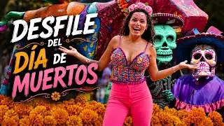 INCREDIBLE 🤩 Great DAY OF THE DEAD Parade CDMX | Mexico 💀🕯