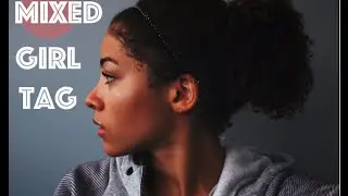 Mixed Girl Tag