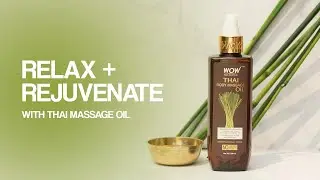 Relax + Rejuvenate | Thai Body Massage Oil