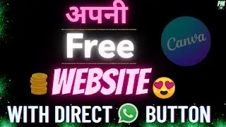 Easily Create a Free website in canva + FREE Hosting & Domain name - * No Coding required 😍