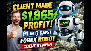 How I made $1,865 with forex robot  (Client Review)