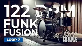 122 BPM 4/4 🥁 FUNK FUSION DRUM LOOP #7 | Drum Beat for Musicians (Instrument Practice Time)