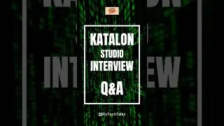 #shorts #youtubeshorts #katalonstudio interview questions and answers