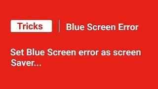 Blue Screen Error Screen Saver
