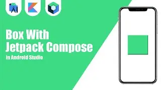 Box With Jetpack Compose in Android Studio | Kotlin | Jetpack Compose | Android Tutorials