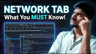 Network Tab Explained for Developers