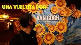 Una vueltita por Van Gogh Exhibit in Miami: The Immersive Experience