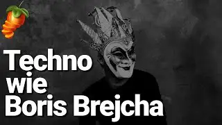Techno wie Boris Brejcha | Fl Studio 20 Tutorial [ Deutsch ]