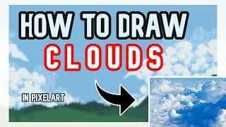 Pixel-art tutorial : How to draw Clouds☁️! Part 2