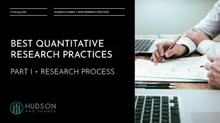 Quantitative Research Process - Best Practices