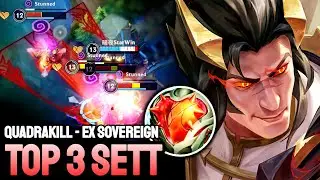 WILD RIFT SETT QUADRAKILL - TOP 3 SETT GAMEPLAY - EX SOVEREIGN RANKED