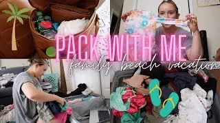 PACK WITH ME // beach vacation pack with me // family pack with me // packing for a baby