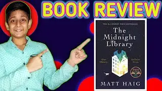 The Midnight Library | Book Review | Matt Haig | Avid Reader |