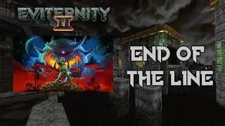 End of the Line - Eviternity II OST (MAP02)