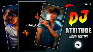 new trending boy attitude instagram video editing 2023 vn video editor app