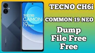 Tecno ch6i common 19 neo dump file free by unlock tool