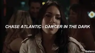 dancer in the dark - chase atlantic; español.