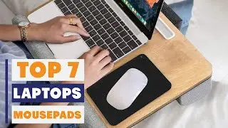 Top 7 Mousepads for Laptop Users in 2025