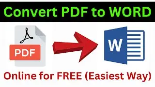 How To Convert PDF To Word Online For Free (Easiest and Quick Way)