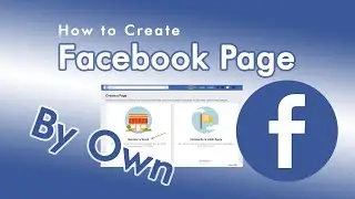 How to Create Facebook Page in 2021 | फेसबुक पेज कैसे बनाये