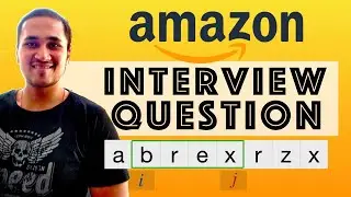 Amazon Interview Question - Longest Substring With No Duplicates || Sliding Window