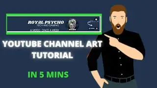 How to create a youtube banner (STEP - BY - STEP) Royal psycho