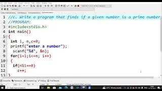 8.C program to find whether given number is Prime or not | C Programming Language LAB | PPS LAB