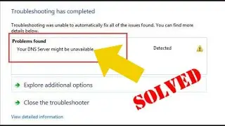 DNS Server Unavailable Windows 10 \ 8 \ 7 | How to Fix Your DNS Server might be Unavailable Windows