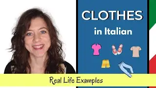 CLOTHING in Italian - Most Common Words & Expressions (for easy conversations)