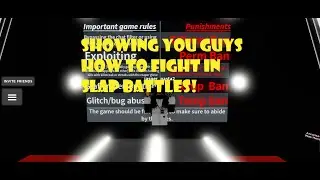 Tutorial On how to fight in slap battles | Roblox