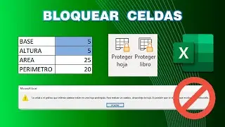 BLOQUEAR CELDAS EN EXCEL