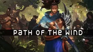 #lol#music#mix Path of the Wind YASUO mix Legends of Runeterra