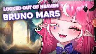Bruno Mars - Locked Out of Heaven | by Camila