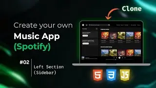 🎧 This Spotify Sidebar Looks EXACTLY Like the Real One 😳 | HTML + CSS Only | Spotify Clone Part 2