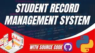 Python Projects for Beginners: Student Management System project Tutorial in Python