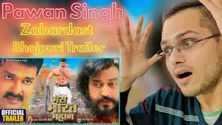 MERA BHARAT MAHAN Reaction | OFFICIAL TRAILER #PawanSingh #RaviKishan #Garima | Bhojpuri Movie