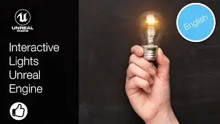 Tutorial Interactive Lights Unreal Engine - Blueprints