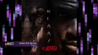 Blaaz - Dans tes rêves (audio)