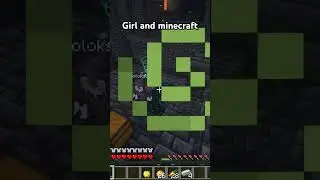 Girl and Minecraft 🫠 #minecraft #shorts