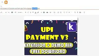 UPI Payment v3 Extension and Demo Aia File for Kodular free