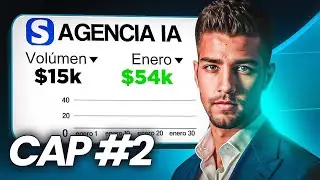 CAP #2 Cómo Vender Servicios de IA por +5.000€ al mes en 2025